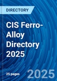 CIS Ferro-Alloy Directory 2025- Product Image