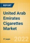 United Arab Emirates (UAE) Cigarettes Market Analysis and Forecast by Segments, Distribution Channel, Competitive Landscape and Consumer Segmentation, 2021-2026 - Product Thumbnail Image