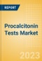 Procalcitonin Tests Market Size by Segments, Share, Regulatory, Reimbursement, and Forecast to 2033 - Product Image