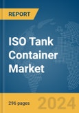 ISO Tank Container Market Opportunities and Strategies to 2033- Product Image