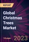 Global Christmas Trees Market 2023-2027 - Product Thumbnail Image
