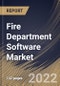 Fire Department Software Market Size, Share & Industry Trends Analysis Report By Enterprise Size (Large Enterprises and Small & Medium Enterprises), By Deployment (Cloud Based and Web Based), By Regional Outlook and Forecast, 2022 - 2028 - Product Thumbnail Image