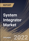 System Integrator Market Size, Share & Industry Trends Analysis Report By Technology, By Service Type (Hardware Integration Service, Software Integration Service and Consulting Service), By Industry, By Regional Outlook and Forecast, 2022 - 2028- Product Image