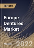 Europe Dentures Market Size, Share & Industry Trends Analysis Report By Type (Complete and Partial), By Usage (Removable and Fixed), By End-use (Hospitals, Dental Clinics and Others), By Country and Growth Forecast, 2022 - 2028- Product Image