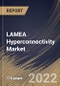 LAMEA Hyperconnectivity Market Size, Share & Industry Trends Analysis Report By Component, By Product, By Organization Size (Large Enterprises and Small & Medium Enterprises (SMEs)), By End-use, By Country and Growth Forecast, 2022 - 2028 - Product Thumbnail Image