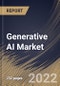 Generative AI Market Size, Share & Industry Trends Analysis Report By Component, By Technology, By End Use (Media & Entertainment, BFSI, IT & Telecommunication, Healthcare, Automotive & Transportation), By Regional Outlook and Forecast, 2022 - 2028 - Product Thumbnail Image