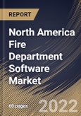 North America Fire Department Software Market Size, Share & Industry Trends Analysis Report By Enterprise Size (Large Enterprises and Small & Medium Enterprises), By Deployment (Cloud Based and Web Based), By Country and Growth Forecast, 2022 - 2028- Product Image