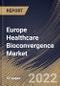 Europe Healthcare Bioconvergence Market Size, Share & Industry Trends Analysis Report By Application, By Country and Growth Forecast, 2022 - 2028 - Product Thumbnail Image