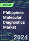 2025 Philippines Molecular Diagnostics Market: 2024 Supplier Shares, Analyzer Installed Base and Strategies, 2024-2029 Volume and Sales Segment Forecasts for Individual Infectious, Genetic, Cancer, Forensic and Paternity Tests - Product Thumbnail Image