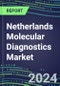 2025 Netherlands Molecular Diagnostics Market: 2024 Supplier Shares, Analyzer Installed Base and Strategies, 2024-2029 Volume and Sales Segment Forecasts for Individual Infectious, Genetic, Cancer, Forensic and Paternity Tests - Product Thumbnail Image