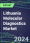 2024 Lithuania Molecular Diagnostics Market: 2023 Supplier Shares, Instrumentation Installed Base and Strategies, 2023-2028 Volume and Sales Segment Forecasts for Individual Infectious, Genetic, Cancer, Forensic and Paternity Tests - Product Image