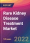 Rare Kidney Disease Treatment Market Size, Market Share, Application Analysis, Regional Outlook, Growth Trends, Key Players, Competitive Strategies and Forecasts, 2022 to 2030 - Product Thumbnail Image