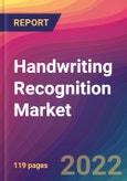 Handwriting Recognition (HWR) Market Size, Market Share, Application Analysis, Regional Outlook, Growth Trends, Key Players, Competitive Strategies and Forecasts, 2022 to 2030- Product Image