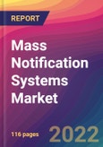 Mass Notification Systems Market Size, Market Share, Application Analysis, Regional Outlook, Growth Trends, Key Players, Competitive Strategies and Forecasts, 2022 to 2030- Product Image