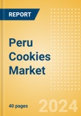 Peru Cookies (Sweet Biscuits) (Bakery and Cereals) Market Size, Growth and Forecast Analytics, 2023-2028- Product Image