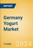 Germany Yogurt (Dairy and Soy Food) Market Size, Growth and Forecast Analytics, 2023-2028- Product Image