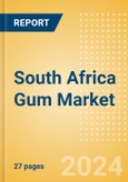 South Africa Gum (Confectionery) Market Size, Growth and Forecast Analytics, 2023-2028- Product Image