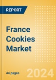 France Cookies (Sweet Biscuits) (Bakery and Cereals) Market Size, Growth and Forecast Analytics, 2023-2028- Product Image