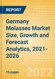 Germany Molasses (Syrups and Spreads) Market Size, Growth and Forecast Analytics, 2021-2026- Product Image
