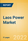 Laos Power Market Size and Trends by Installed Capacity, Generation, Transmission, Distribution, and Technology, Regulations, Key Players and Forecast, 2022-2035- Product Image