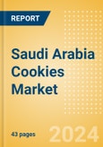 Saudi Arabia Cookies (Sweet Biscuits) (Bakery and Cereals) Market Size, Growth and Forecast Analytics, 2023-2028- Product Image