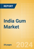 India Gum (Confectionery) Market Size, Growth and Forecast Analytics, 2023-2028- Product Image