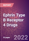Ephrin Type B Receptor 4 (Hepatoma Transmembrane Kinase or Tyrosine Protein Kinase TYRO11 or EPHB4 or EC 2.7.10.1) Drugs in Development by Stages, Target, MoA, RoA, Molecule Type and Key Players, 2022 Update- Product Image