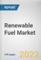 Renewable Fuel Market By Type, By Application, By REGION: Global Opportunity Analysis and Industry Forecast, 2021-2031 - Product Thumbnail Image