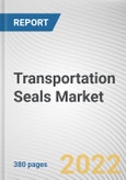 Transportation Seals Market By End Use, By Type, By Material, By Motion: Global Opportunity Analysis and Industry Forecast, 2021-2031- Product Image