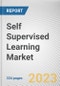 Self Supervised Learning Market By Technology, By Industry Vertical: Global Opportunity Analysis and Industry Forecast, 2022-2031 - Product Image