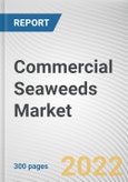 Commercial Seaweeds Market By Product, By Form, By Application: Global Opportunity Analysis and Industry Forecast, 2021-2031- Product Image