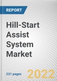 Hill-Start Assist System Market By Vehicle Type, By Vehicle Propulsion, By Vehicle Class: Global Opportunity Analysis and Industry Forecast, 2021-2031- Product Image