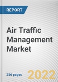 Air Traffic Management Market By System, By Application, By Offering, By End Use: Global Opportunity Analysis and Industry Forecast, 2021-2031- Product Image