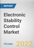 Electronic Stability Control Market By Component, By Vehicle Type, By Vehicle Propulsion: Global Opportunity Analysis and Industry Forecast, 2021-2031- Product Image