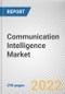 Communication Intelligence Market By Mobility, By Platform: Global Opportunity Analysis and Industry Forecast, 2021-2031 - Product Thumbnail Image