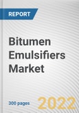 Bitumen Emulsifiers Market By Surface Charge, By Setting Time, By Application: Global Opportunity Analysis and Industry Forecast, 2021-2031- Product Image