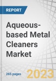 Aqueous-based Metal Cleaners Market by Cleaning Chemicals (Builders, Sequestrants & Inhibitors, Surfactants), End-use Industries (Manufacturing, Automotive & Aerospace, Healthcare), Chemistry Type, Technology, and Region - Forecast to 2027- Product Image