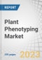 Plant Phenotyping Market by Product (Equipment (Site, Platform/Carrier, Application, Analysis Systems, Automation Level), Sensors (Image Sensors, NDVI Sensors, Temperature Sensors), and Software), Service, and Region - Global Forecast to 2027 - Product Thumbnail Image