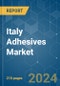 Italy Adhesives - Market Share Analysis, Industry Trends & Statistics, Growth Forecasts 2017 - 2028 - Product Thumbnail Image