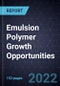 Emulsion Polymer Growth Opportunities - Product Thumbnail Image