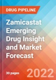 Zamicastat Emerging Drug Insight and Market Forecast - 2032- Product Image
