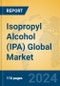 Isopropyl Alcohol (IPA) Global Market Insights 2024, Analysis and Forecast to 2029, by Manufacturers, Regions, Technology, Application - Product Thumbnail Image