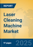 Laser Cleaning Machine Market Insights 2025, Analysis and Forecast to 2030, by Manufacturers, Regions, Technology, Application, Product Type- Product Image