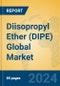 Diisopropyl Ether (DIPE) Global Market Insights 2024, Analysis and Forecast to 2029, by Manufacturers, Regions, Technology, Application - Product Thumbnail Image