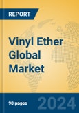 Vinyl Ether Global Market Insights 2024, Analysis and Forecast to 2029, by Manufacturers, Regions, Technology, Application- Product Image