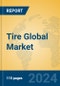 Tire Global Market Insights 2024, Analysis and Forecast to 2029, by Manufacturers, Regions, Technology, Application - Product Thumbnail Image