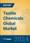 Textile Chemicals Global Market Insights 2024, Analysis and Forecast to 2029, by Manufacturers, Regions, Technology, Application, Product Type - Product Thumbnail Image