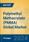 Polymethyl Methacrylate (PMMA) Global Market Insights 2024, Analysis and Forecast to 2029, by Manufacturers, Regions, Technology, Application - Product Thumbnail Image