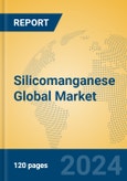 Silicomanganese Global Market Insights 2024, Analysis and Forecast to 2029, by Manufacturers, Regions, Technology, Application- Product Image