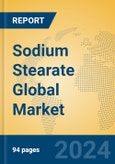 Sodium Stearate Global Market Insights 2024, Analysis and Forecast to 2029, by Manufacturers, Regions, Technology, Application- Product Image